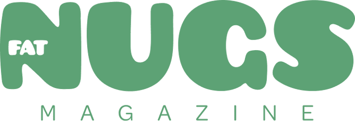 Fat Nugs  Magazine